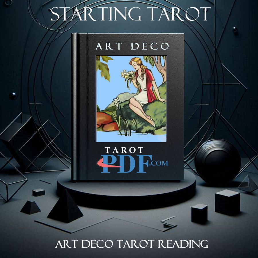 HOW TO START ART DECO TAROT READING TAROT PDF